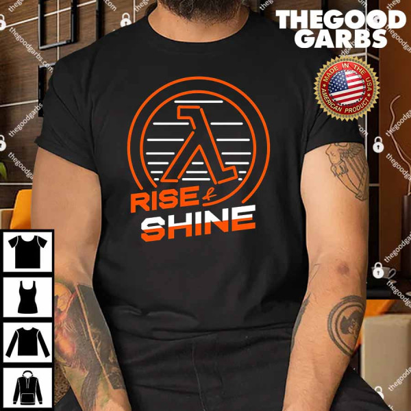 Rise And Shine Orange Shirt