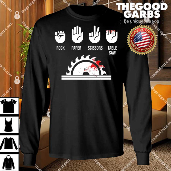 Rock Paper Scissors Table Saw T-Shirt