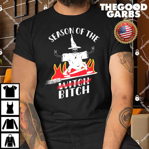 Season Of The Witch Bitch Shirt
