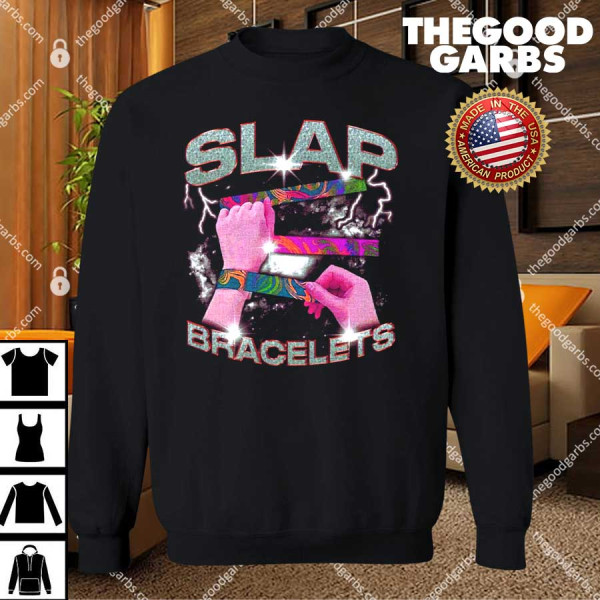 Slap Bracelets T-Shirts
