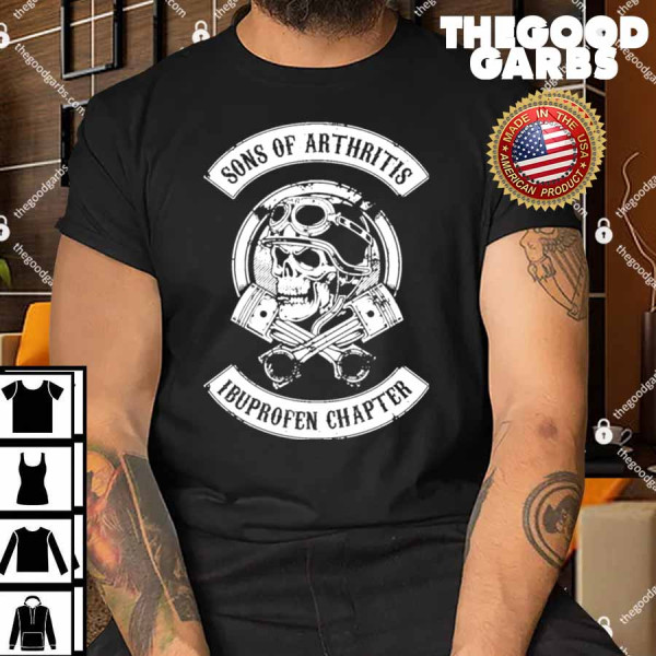 Sons Of Arthritis Ibuprofen Chapter Shirt