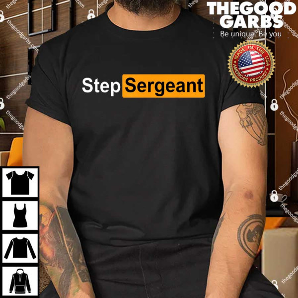 Step Sergeant Shirts
