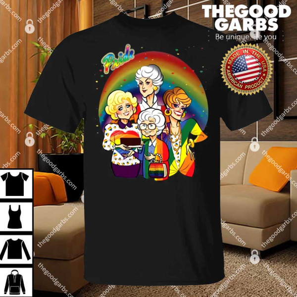 The Golden Girls Pride Shirt