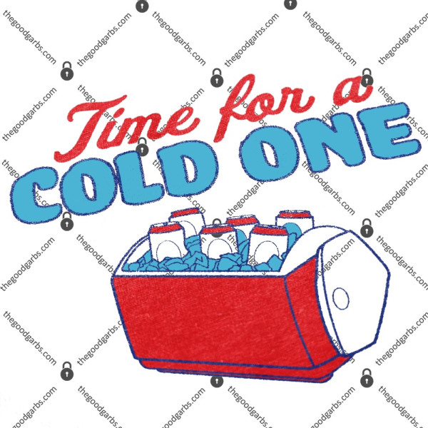 Time For A Cold One T-Shirt