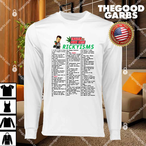 Trailer Park Boys Rickyisms T-Shirts