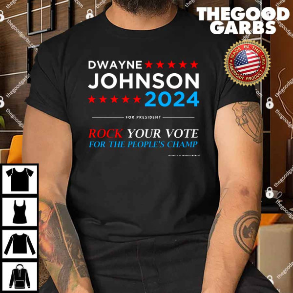 Vote The Rock 2024 President Dwayne Johnson Election T-Shirt