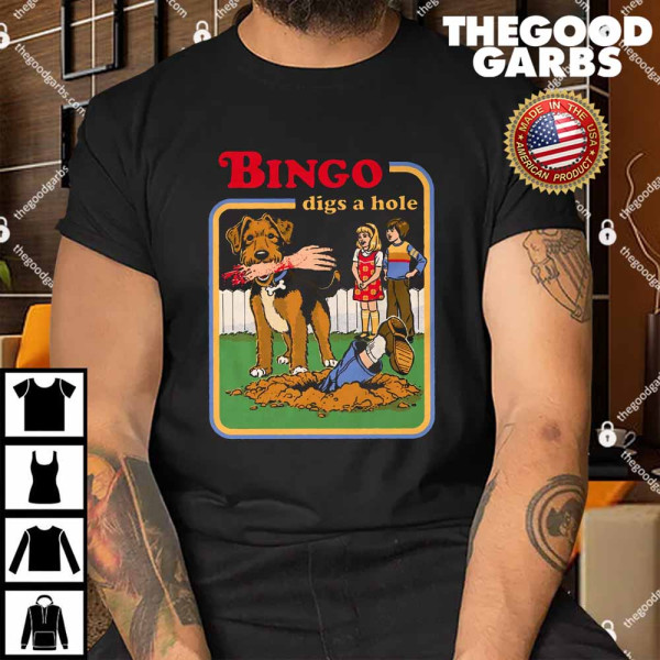 Bingo Digs A Hole Shirt
