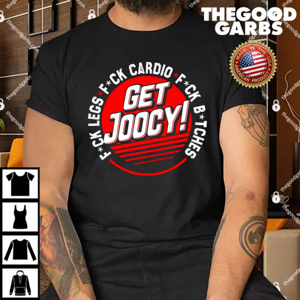 Cassady Campbell Get Joocy Explicit Shirt