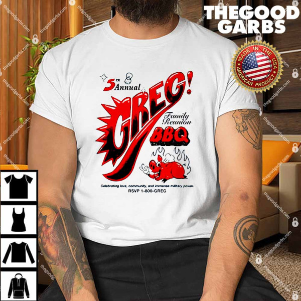 Danny Gonzalez Family Reunion Bbq Shirt