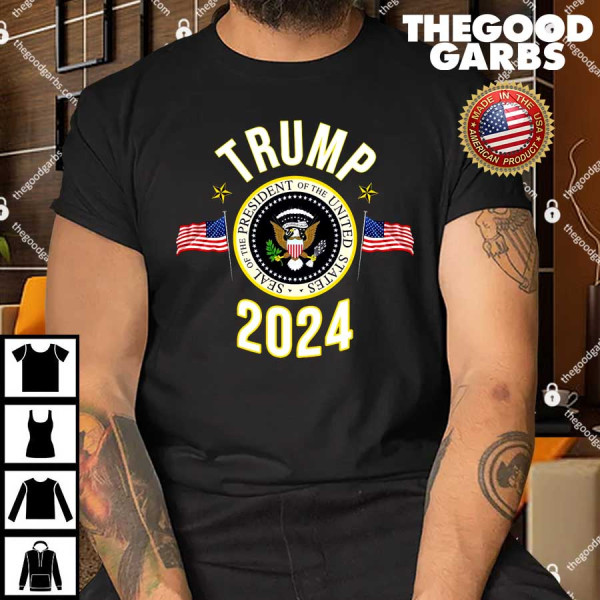 Donald Trump 2024 Presidential Seal Shirt