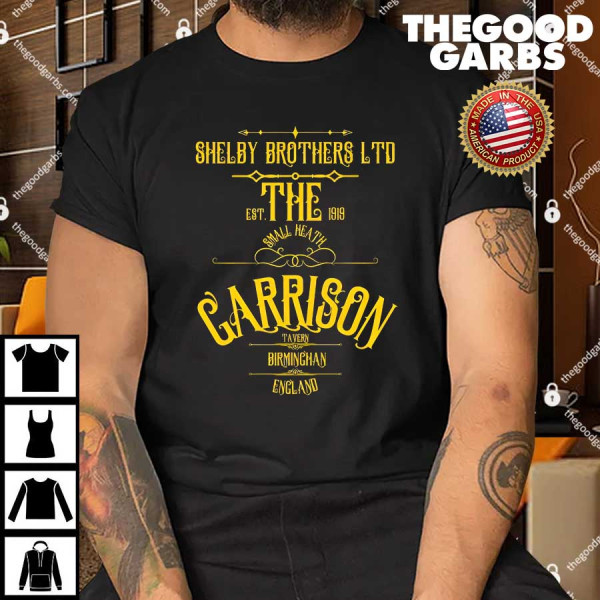 Garrison Tavern The Blinders Birmingham Shirt