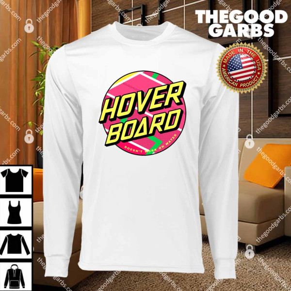 Hover Board Doesn's Work Water T-Shirts