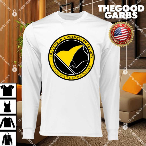 I Believe In A Voluntary Society T-Shirts