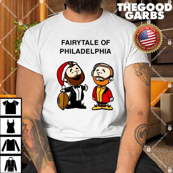 Jason Kelce Travis Kelce Fairytale Of Philadelphia Shirt