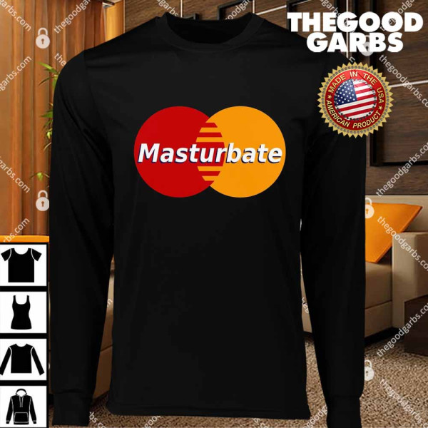 Masturbate T-Shirts