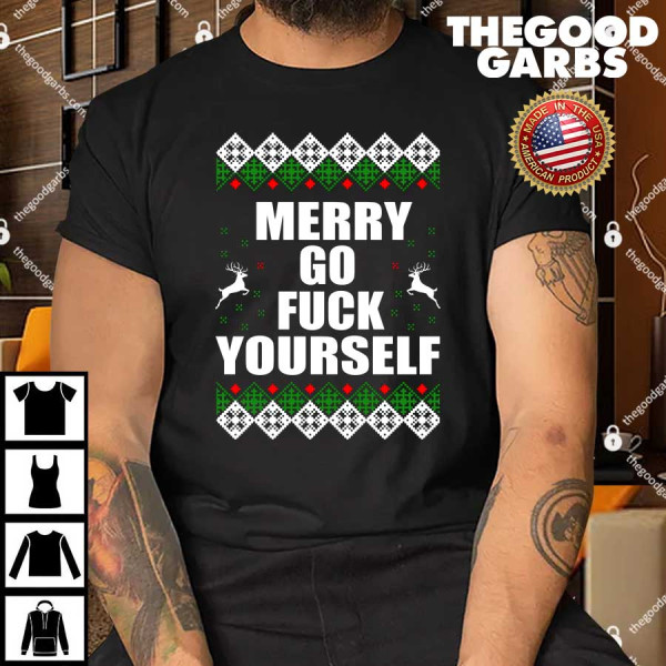 Merry Go Fuck Yourself Christmas Shirt