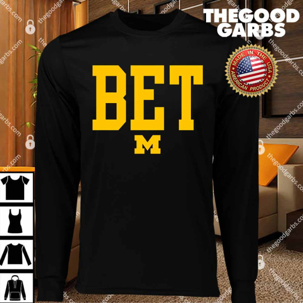 Michigan Bet T-Shirts