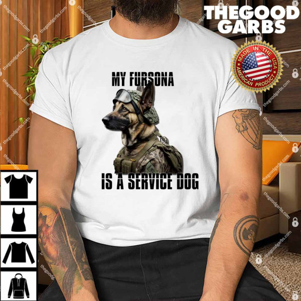 My Fursona Is A Service Dog Shirt