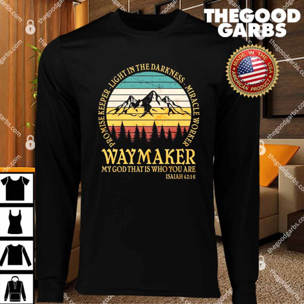 Promise Keeper Waymaker Isaiah Forest Mountains T-Shirts