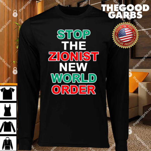 Stop The Zionist New World Order T-Shirts