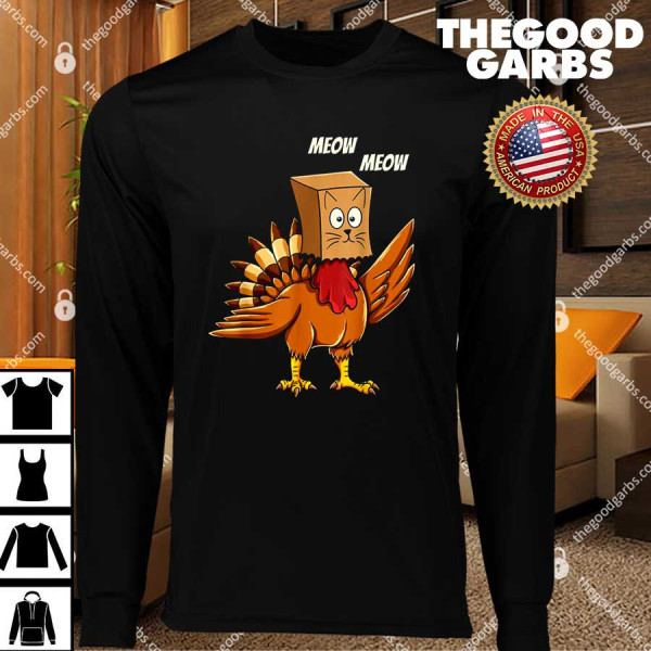 Thanksgiving Cat Funny Fake Cat Meow Thanksgiving Turkey T-Shirts