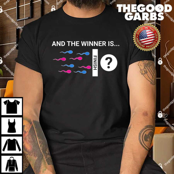 The Winner Is Cute Baby Gender Reveal Party Joke Shirt
