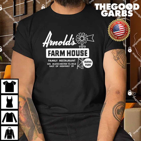 Arnold's Farmhouse Buena Park Shirt