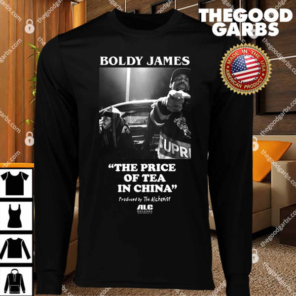Boldy James The Price Of Tea In China Produced By The Alchemist T-Shirts