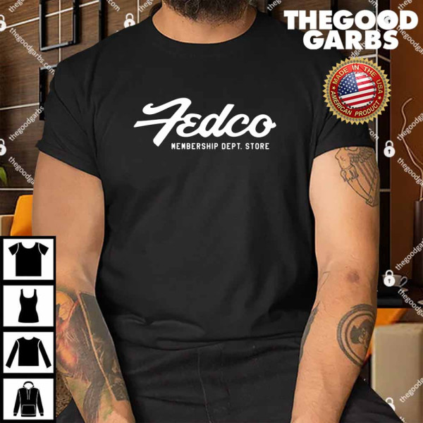 Fedco Membership Dept Store Shirt