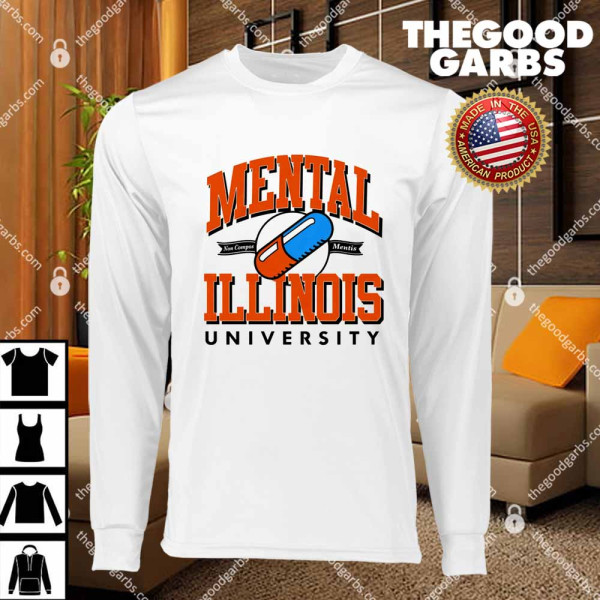 Mental Illinois University T-Shirts