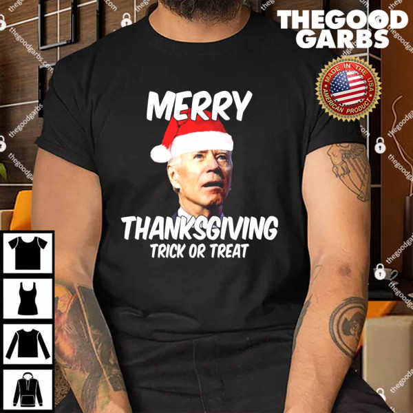 Merry Thanksgiving Trick Or Treat Funny Christmas Joe Biden Shirt