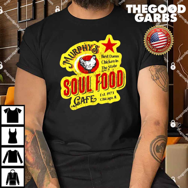 Murphy's Soul Food Cafe Shirt