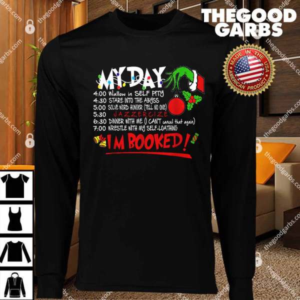 My Day Schedule I’m Booked Christmas T-Shirts