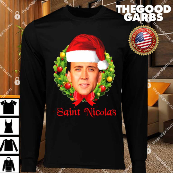 Saint Nicolas Cage Christmas Sweatshirt T-Shirts