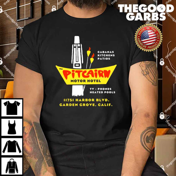 The Pitcairn Motor Hotel Garden Grove Shirt