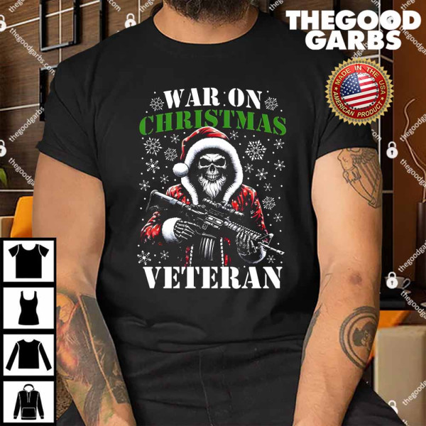 War On Christmas Veteran Shirt