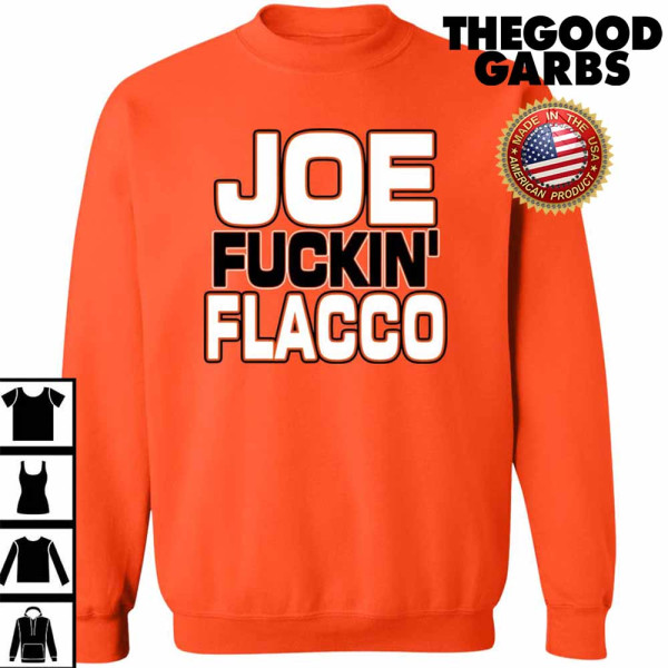 Joe Fuckin’ Flacco T-Shirt
