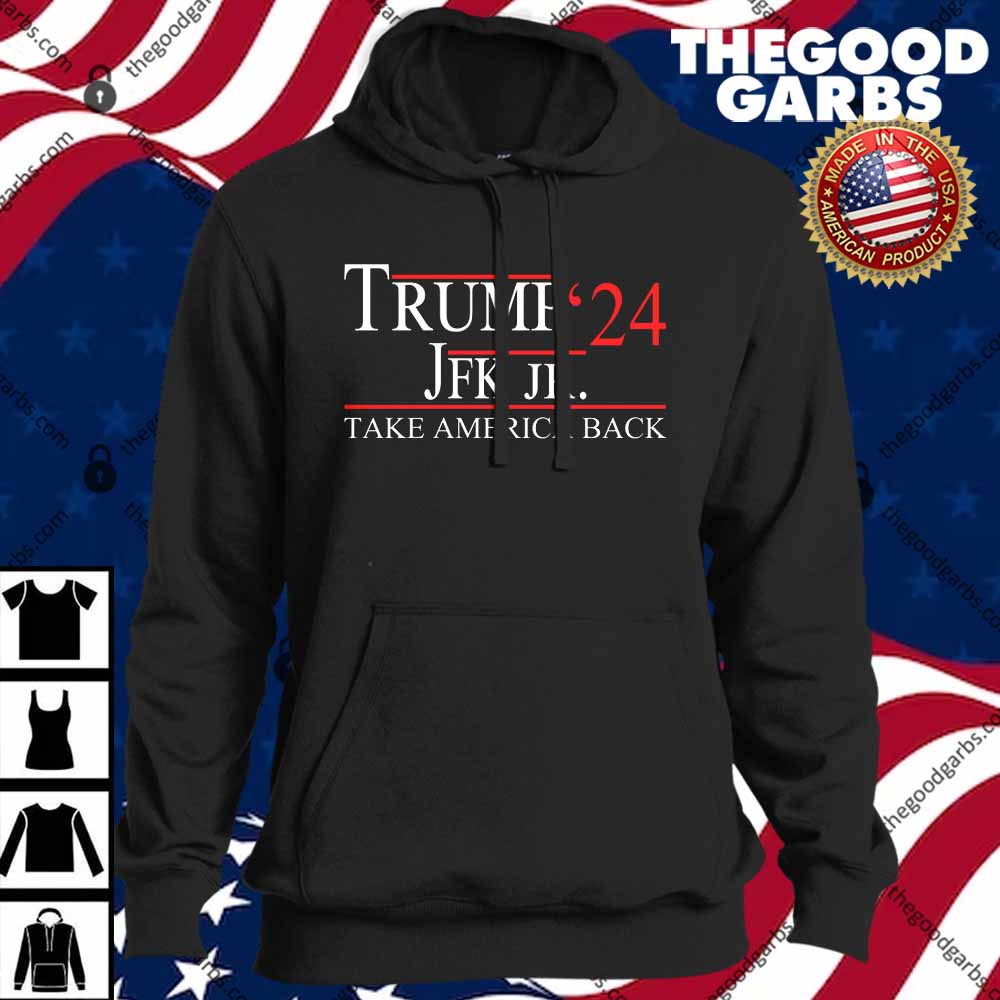 Trump JFK Jr Take America Back 2024 Shirts