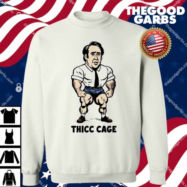 Thicc Cage T-Shirts