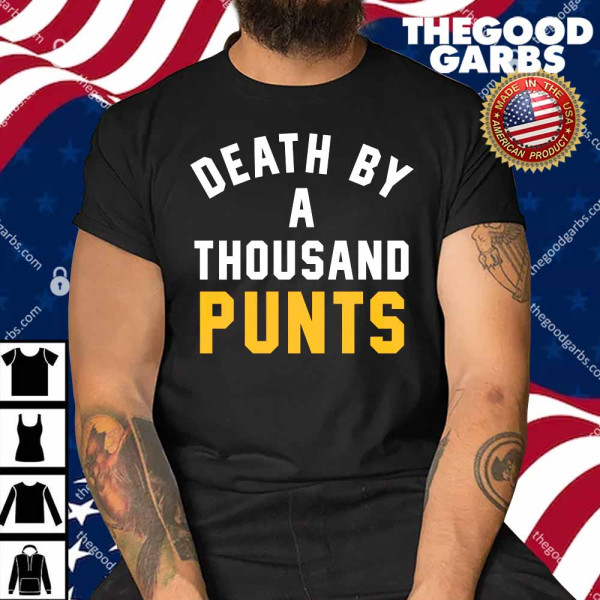 Death By A Thousand Punts Shirt