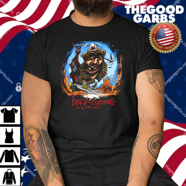 Fear and Loathing in Camelot Shirt