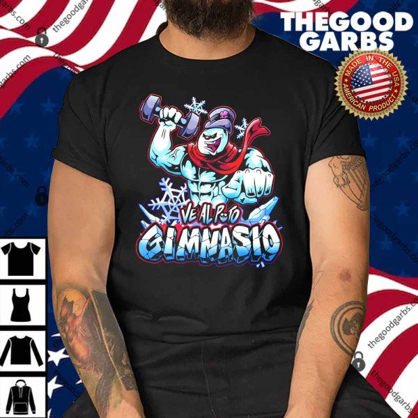 Frosty Ve Al Puto Gimnasio Shirt