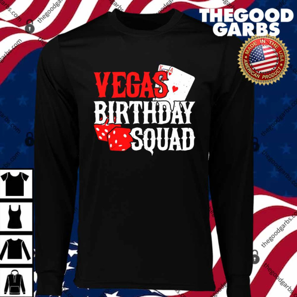Las Vegas Birthday Party In Vegas Vegas Birthday Squad T-Shirts