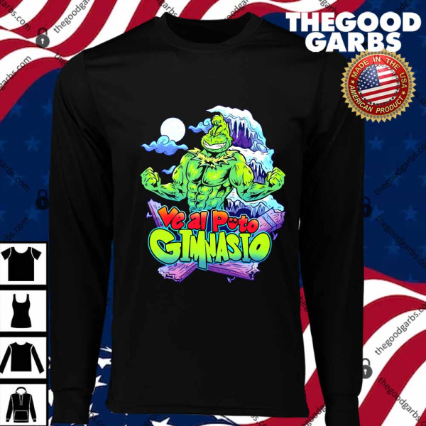 Ve Al Puto Gimnasio Grinch T-Shirts