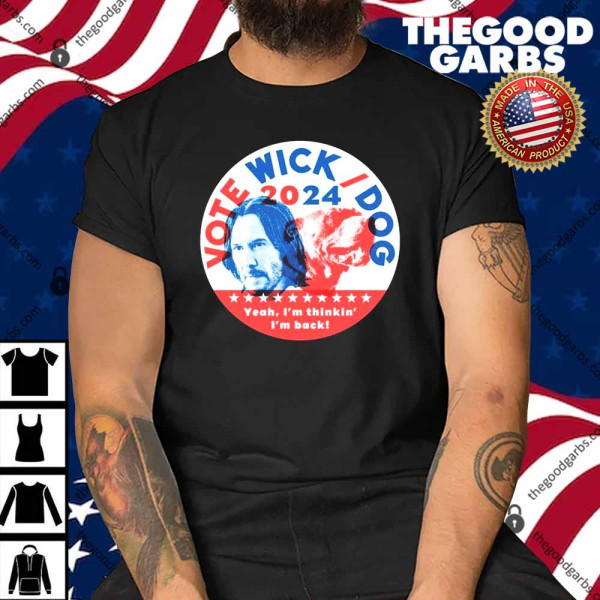 Vote Wick Dog 2024 Shirt