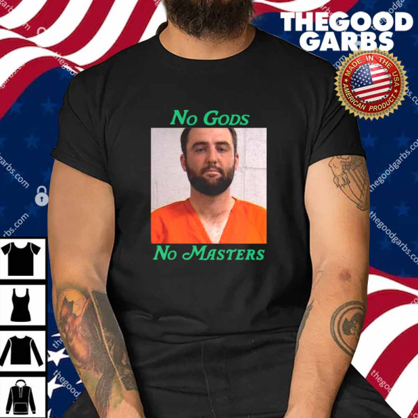 No Gods. No Masters Shirt